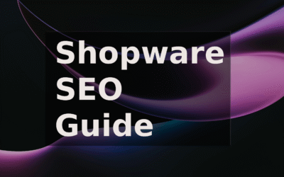 Shopware SEO Guide